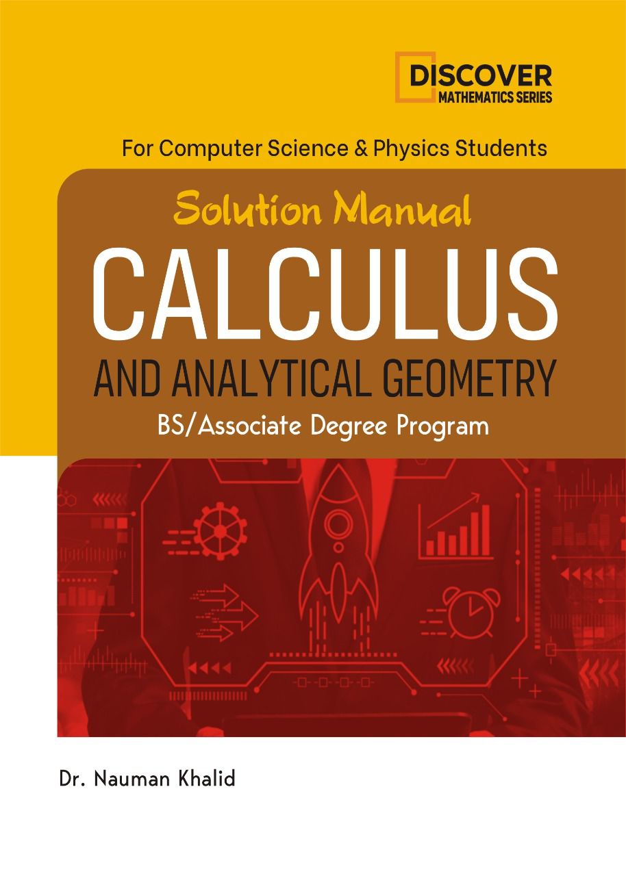Solution of Calculus and Analytical Geometry | By Dr. Nauman Khalid